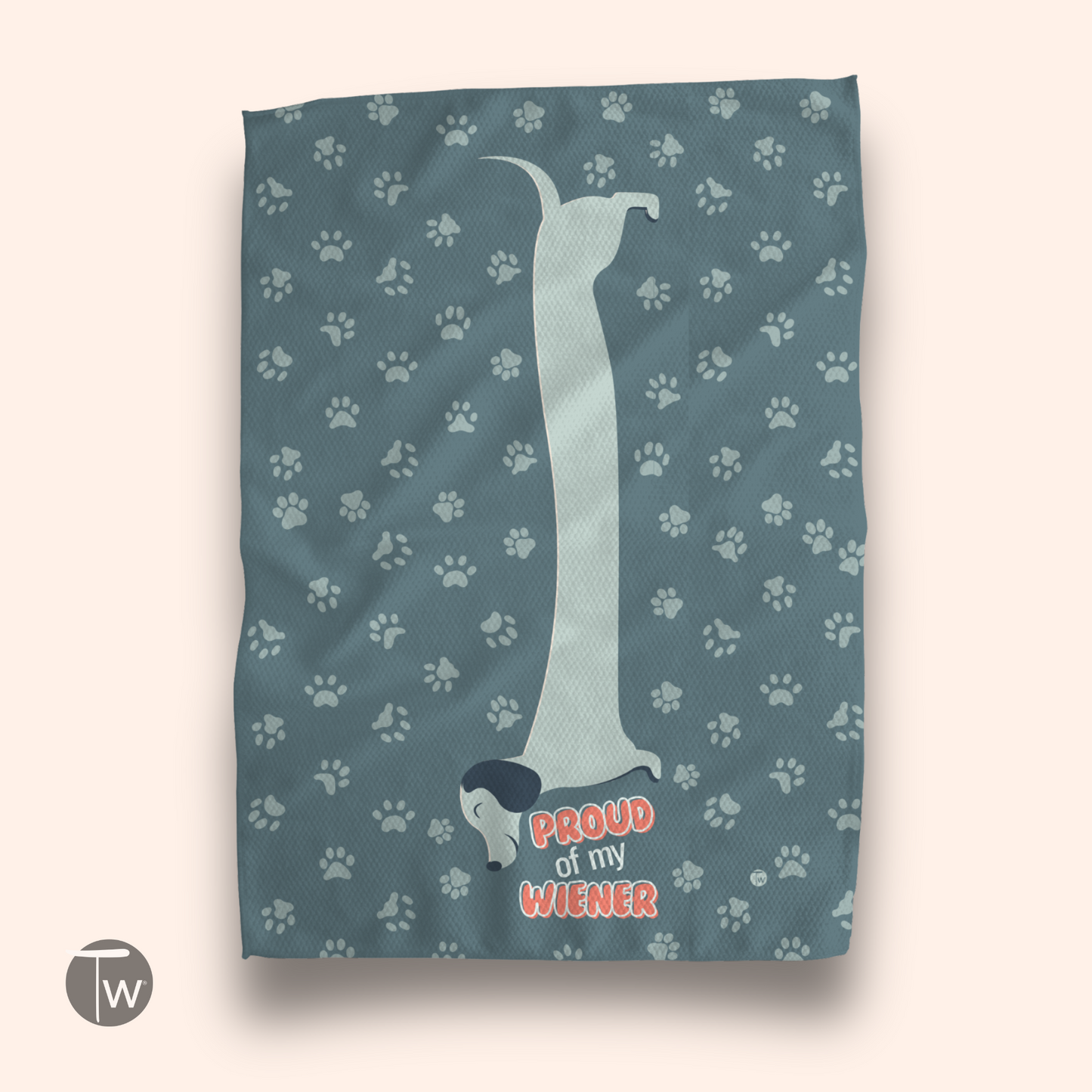 Proud of My Wiener | The Perfect Towel