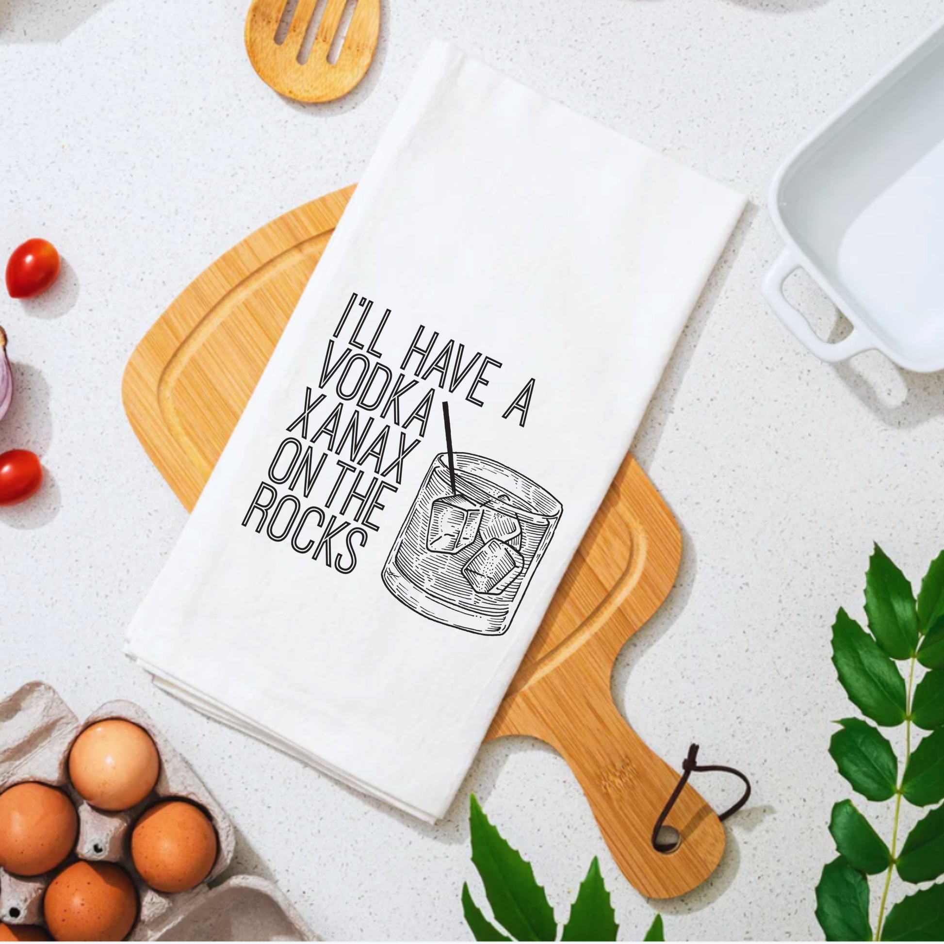 White cotton tea towel featuring the text "I'll have a vodka Xanax on the rocks" with a glass illustration.