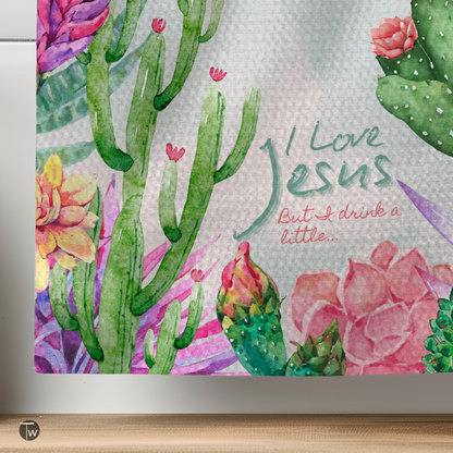 I Love Jesus but I Drink a Little | The Perfect Towel
