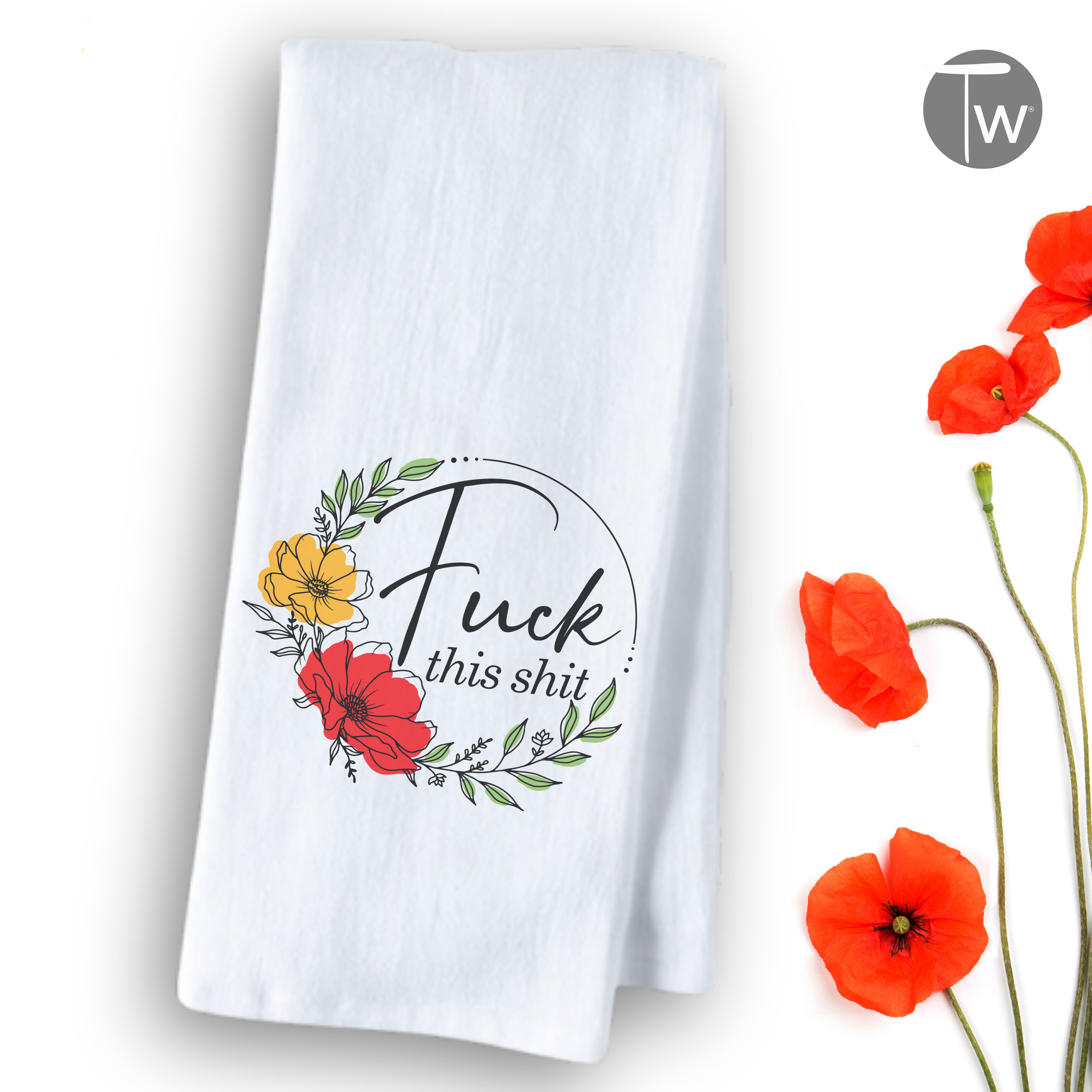 Fck This Sht | Perfect Cotton Tea Towel