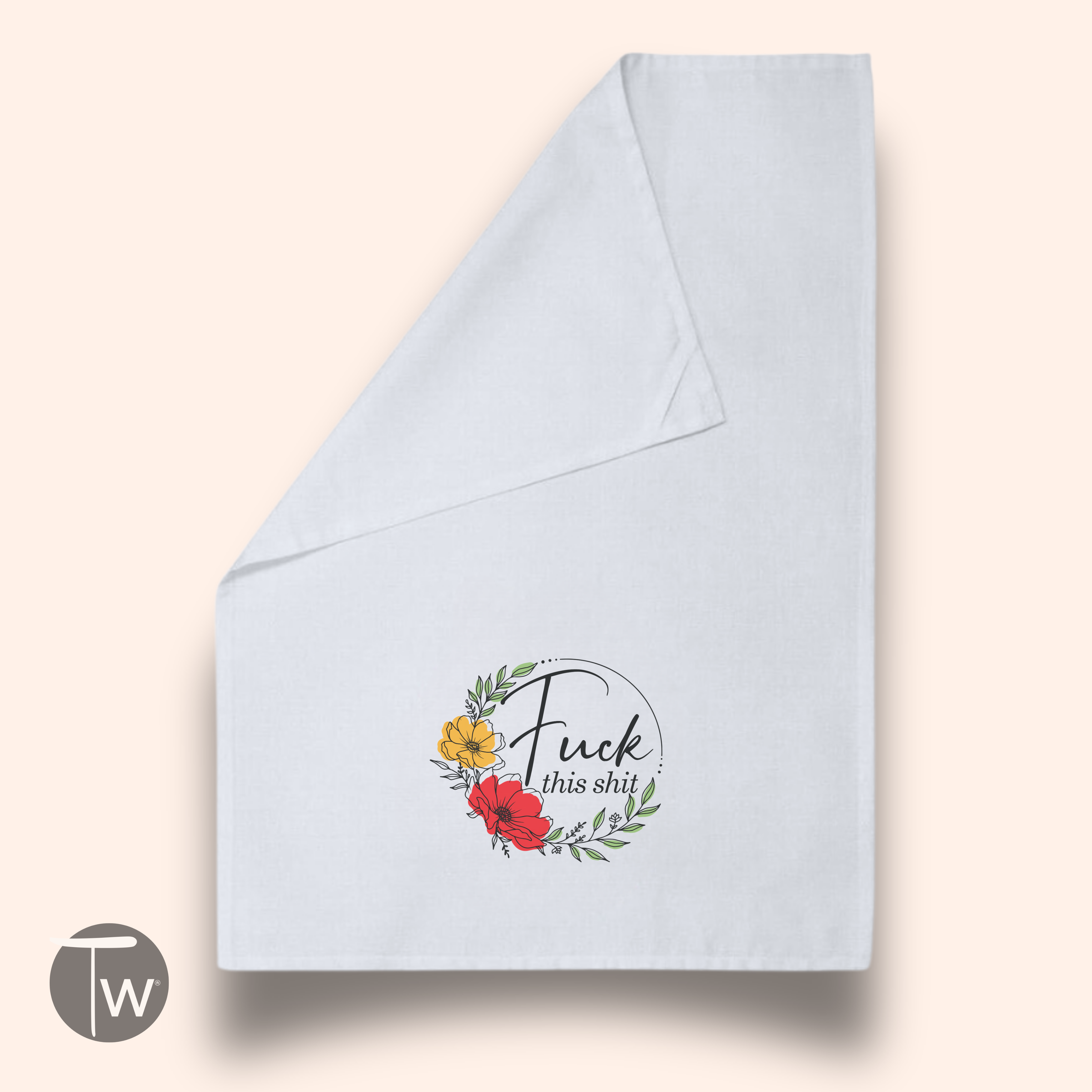 Fck This Sht | Perfect Cotton Tea Towel